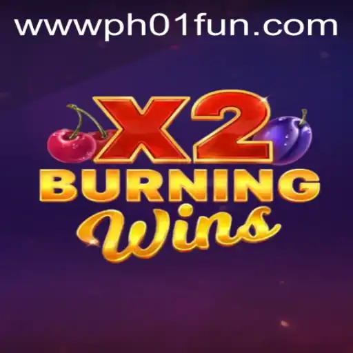 Unveiling the Thrills of BurningWinsX2 on PH01.FUN
