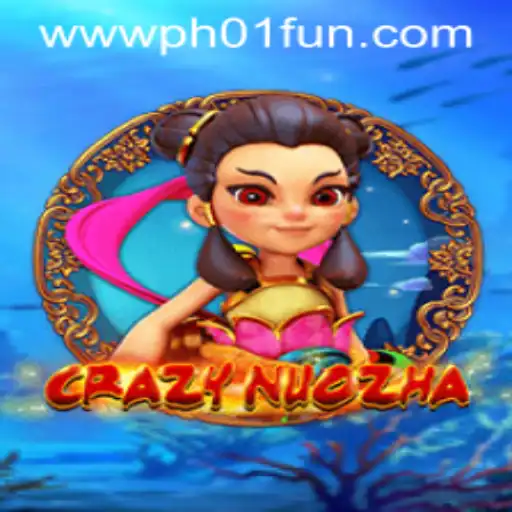 Discover the Exciting World of CrazyNuoZha at PH01.FUN