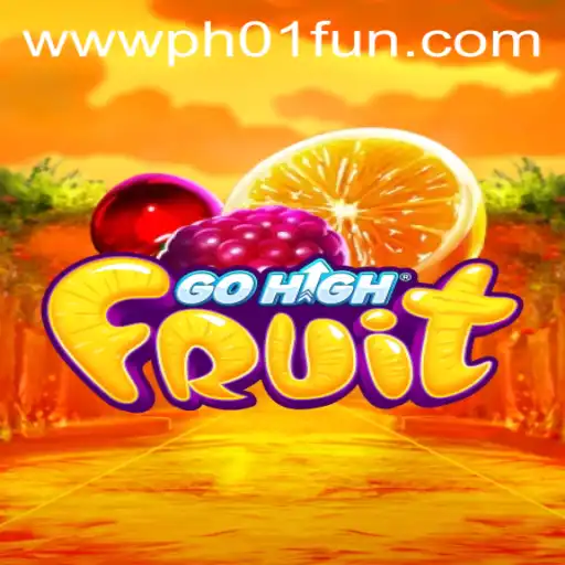 Exploring GoHighFruit: The Innovative Game with PH01.FUN