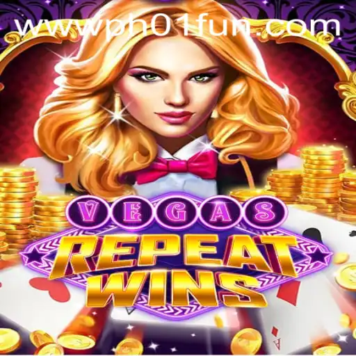Discover the Thrilling World of VegasRepeatWins: A Comprehensive Guide
